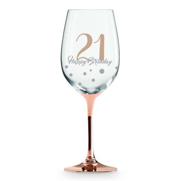 21 Happy Birthday Rose Gold Wine Glass